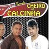 Foto de: banda cheiro de calcinha