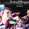 Foto de: Roby & Roger