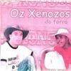 Foto de: Oz xenosos do forro