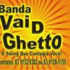 Foto de: Banda Vai D Ghetto