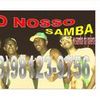 Foto de: É O NOSSO SAMBA