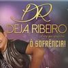 Foto de: Deja Ribeiro Oficial