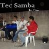 Foto de: TEC SAMBA