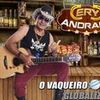 Foto de: ERY ANDRADE  VAQUEIRO GLOBALIZADO