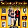 Foto de: Banda Sabor da Paixão - A Delícia do Forró