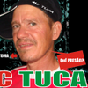 Foto de: MC TUCA