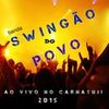 Foto de: swingão do povo