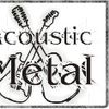 Foto de: Acoustic Metal
