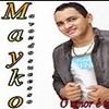 Foto de: Mayko a Voz do Sucesso