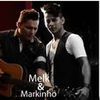 Foto de: Melk e Markinho