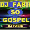 Foto de: DJ FÁBIO SÓ GOSPEL