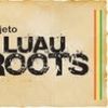 Foto de: Projeto Luau Roots