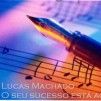 Lucas Machado ( Compositor )