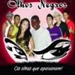 Banda Olhos Negros