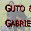 Guto & Gabriel