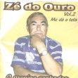 ZÉ DO OURO O MENINO SONHADOR