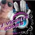 Dj Vicente Gomes