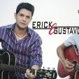 Erick & Gustavo