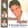 RENAN AGUIAR & FORROZÃO XAVECO