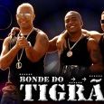 BONDE DO TIGRÃO  OFICIAL