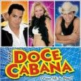 BANDA DOCE CABANA o novo filé do Brasil