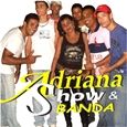 Adriana Show & Banda