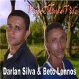 Darlan Silva & Beto Lennos