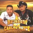 Berlim & Carlos Royce