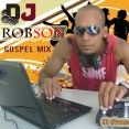 DJ ROBSON GOSPEL REMIX