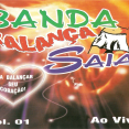 Banda Balança Saia