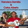 Francisco Damião e Carlos Alberto