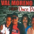 Val Moreno e Banda