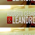Augusto César & Leandro