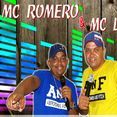 MC ROMERO E MC DEINHO.