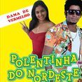 Polentinha Do Nordeste