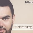 CD Prosseguirei - Gilson José