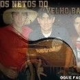 Os Netos do Velho Barreiro