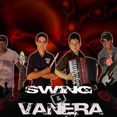 SWING & VANERA