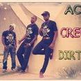 Ace Crew Dirty