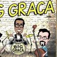 Big Graça