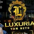 LUXURIA TOM NETO