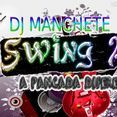 DJ Manchete & Swing A3