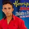 HENRIQUE SHOW