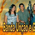 BANDA UNÇÃO E GLORIA