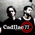 Banda Cadilac 77