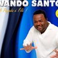 Wando Santos a pegada é filé