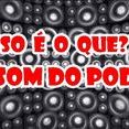 ♬♪O Som Do Poder♩♫