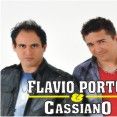 Flavio Porto e Cassiano