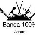 Banda 100% Jesus