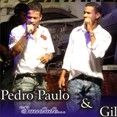 PEDRO PAULO & GIL